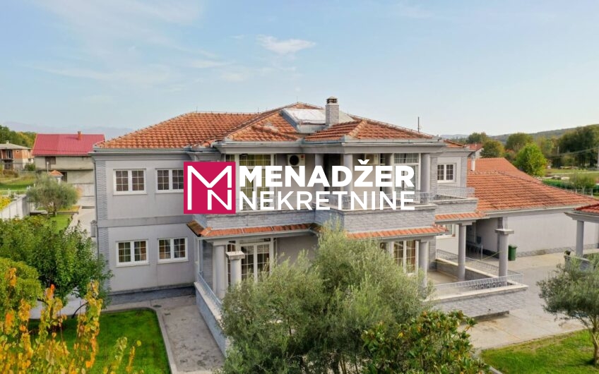 VILA 560 m2, PLAC 9 000 m2 – DANILOVGRAD